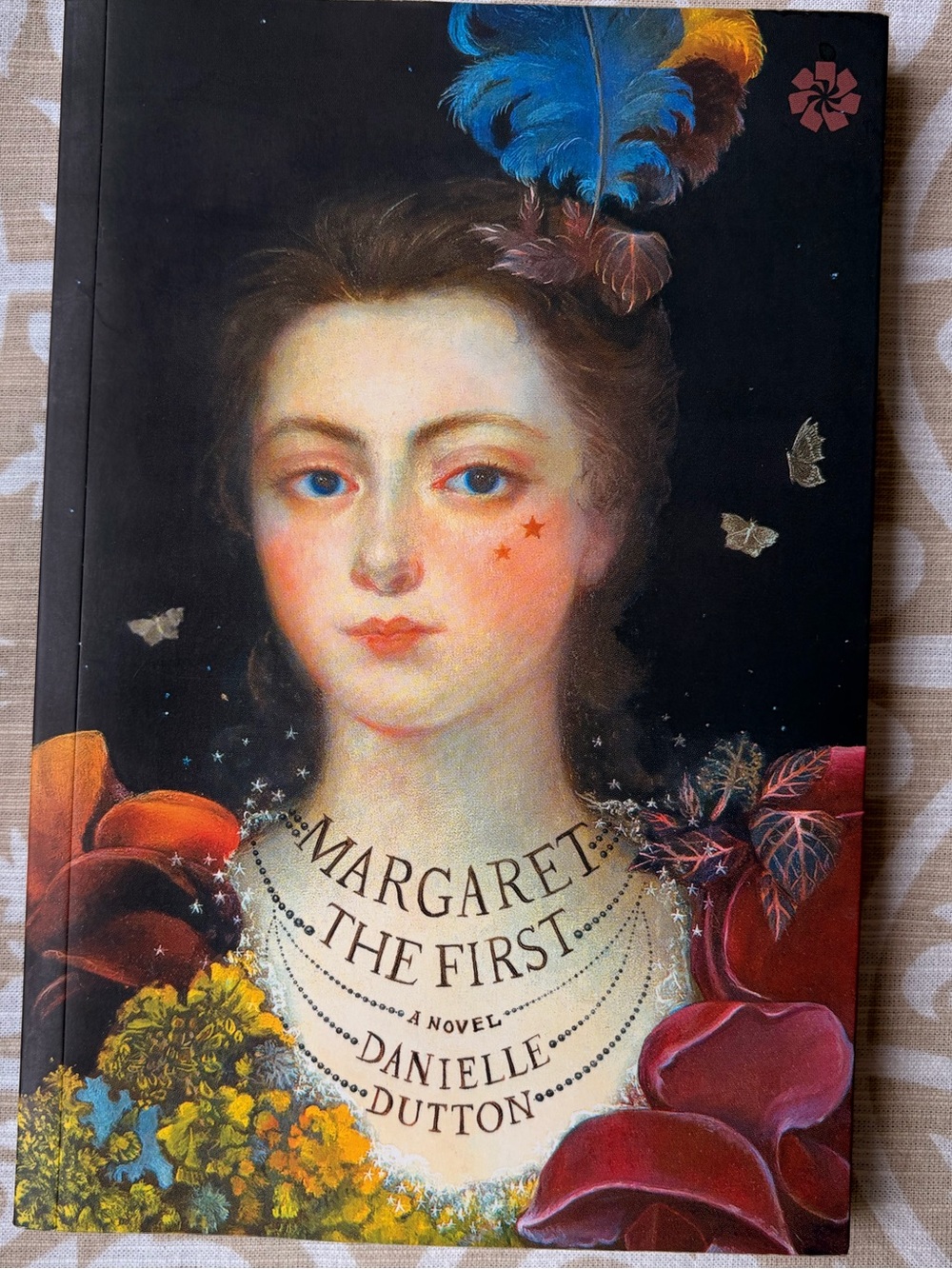 Margaret the First by Danielle Dutton